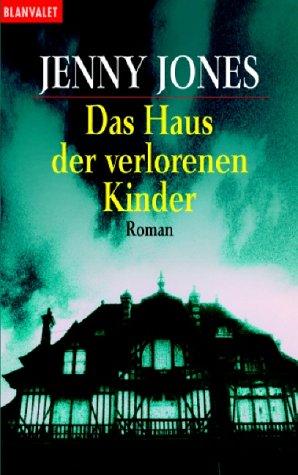 Cover for Das Haus der verlorenen Kinder.