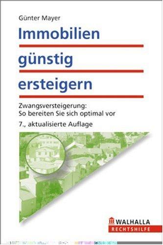 Cover for Immobilien günstig ersteigern. Zwangsversteigerung