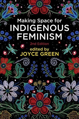 Cover for Making Space for Indigenous Feminism