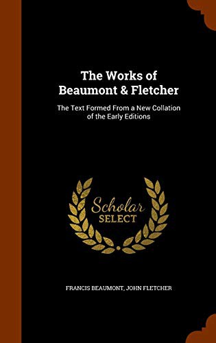 Cover for The Works of Beaumont & Fletcher