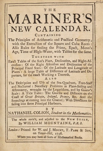 Cover for The mariners new kalendar. Containing ... time of high-water ... Together with ... tables of the sun's place ... Also the ... use of the seaquadrant ... A tide table, etc