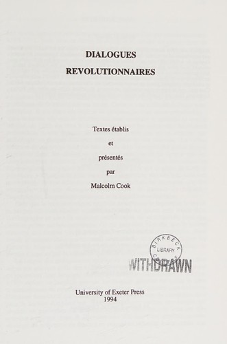 Cover for Dialogues Revolutionnaires (University of Exeter Press - Exeter French Texts)