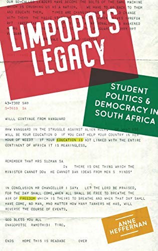 Cover for Limpopo`s Legacy - Student Politics and Democracy in South Africa