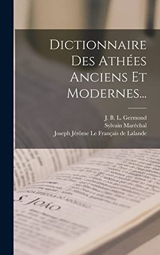 Cover for Dictionnaire des Athées Anciens et Modernes...