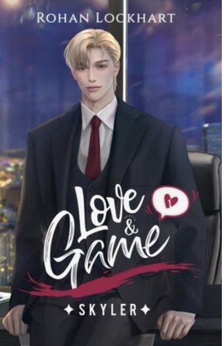 Cover for Love & Game, Tome 1 : Skyler
