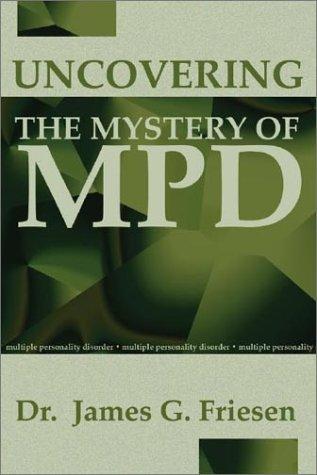 Cover for Uncovering the Mystery of MPD