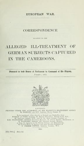 Cover for Correspondence relative to the alleged ill-treatment of German subjects captured in the Cameroons.