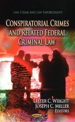 Cover for Conspiratorial Crimes and Related Federal Criminal Law