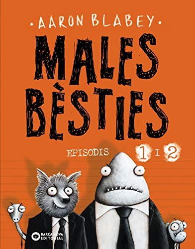 Cover for Males bèsties. Episodis 1 i 2