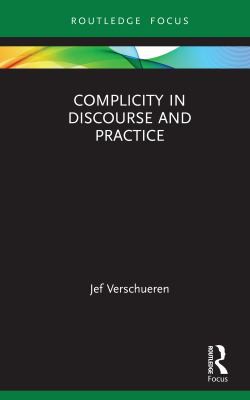 Cover for Complicity in Discourse and Practice
