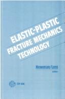 Cover for Elastic-plastic fracture mechanics technology