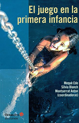 Cover for El juego en la primera infancia
