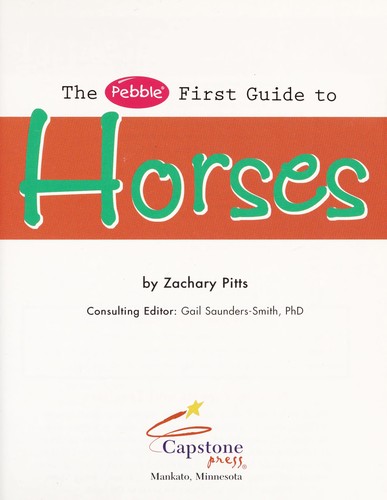 Cover for The Pebble first guide to horses