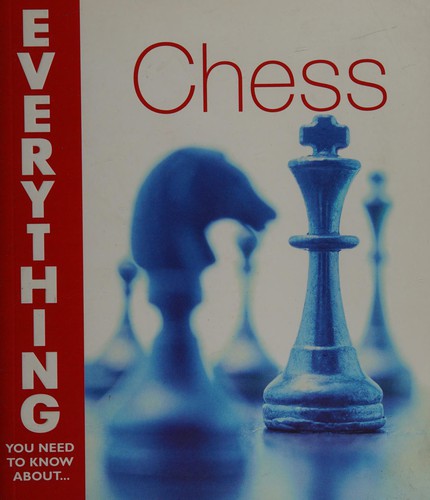 Cover for Everything you need to know about chess