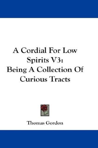 Cover for A Cordial For Low Spirits V3