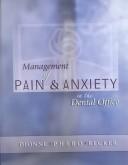 Cover for Management of Pain & Anxiety in the Dental Office Oral & Maxillofacial
