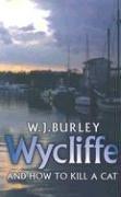 Cover for Wycliffe and How to Kill A Cat (Wycliffe Series)