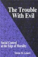 Cover for The trouble with evil