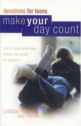 Cover for Make your day count devotional for teens