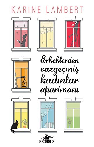 Cover for Erkeklerden Vazgeçmiş Kadınlar Apartmanı