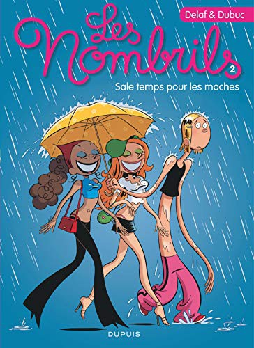 Cover for les nombrils t.2 ; sale temps pour les moches