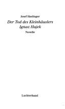 Cover for Der Tod des Kleinhäuslers Ignaz Hajek