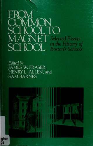 Cover for From Common School to Magnet School