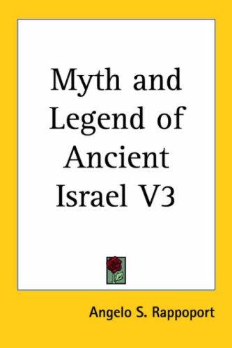 Cover for Myth and Legend of Ancient Israel