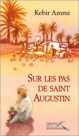 Cover for Sur les pas de Saint Augustin