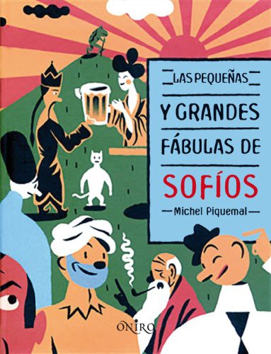 Cover for Las pequeñas y grandes fábulas de Sofíos
