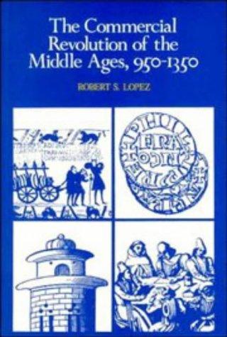 Cover for The commercial revolution of the Middle Ages, 950-1350