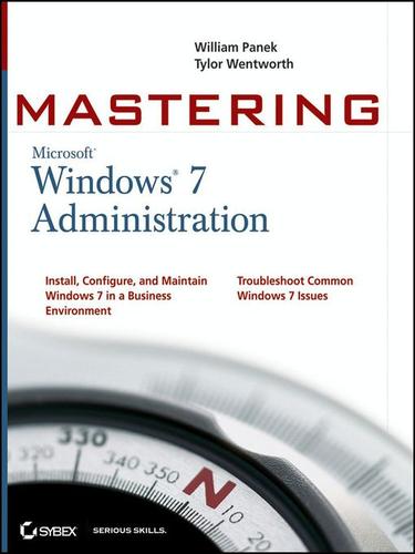 Cover for Mastering Microsoft Windows 7 Administration