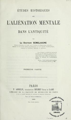 Cover for Etudes historiques sur l'aliénation mentale dans l'Antiquité