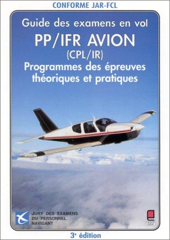 Cover for Guide des examens en vol. Programme des épreuves théoriques et pratiques