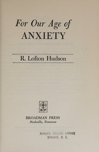Cover for For our age of anxiety