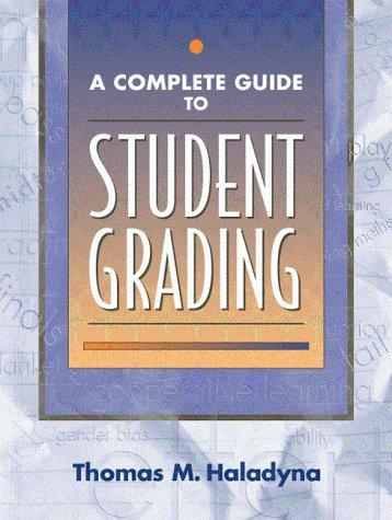 Cover for A complete guide to student grading