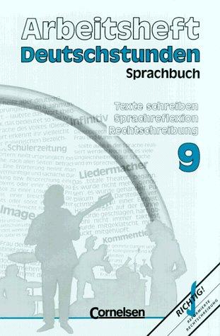 Cover for Deutschstunden, Sprachbuch, Allgemeine Ausgabe, neue Rechtschreibung, 9. Schuljahr