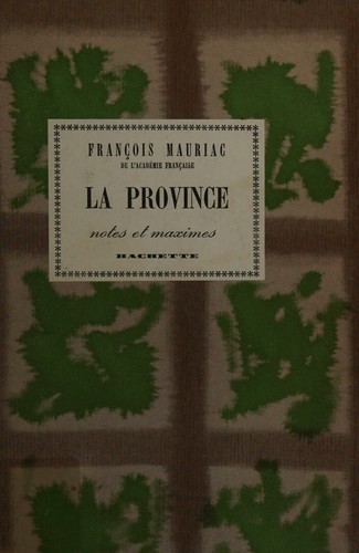 Cover for La Province - Notes et Maximes