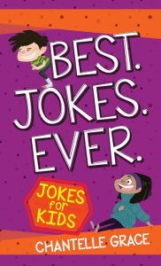Cover for Best. Jokes. Ever. Jokes for Kids