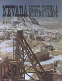 Cover for Nevada Ghost Towns and Mining Camps (Historical and Old West)