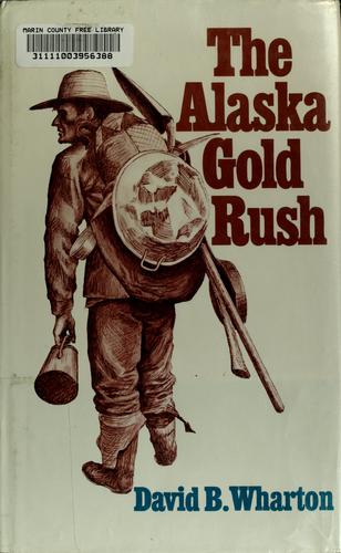 Cover for The Alaska gold rush