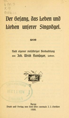 Cover for Gesang, das Leben und Lieben unsere Singvögel.