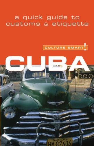 Cover for Culture Smart! Cuba (Culture Smart!)