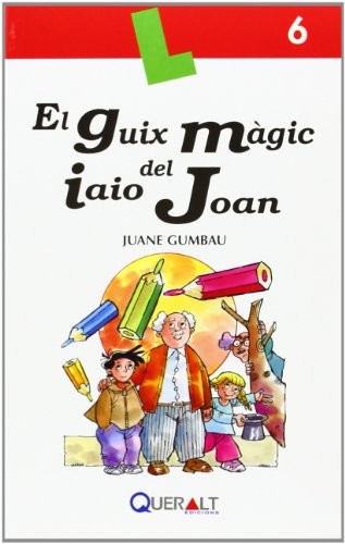 Cover for El guix màgic de l¿avi Joan