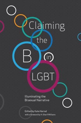 Cover for Claiming the B in LGBT
