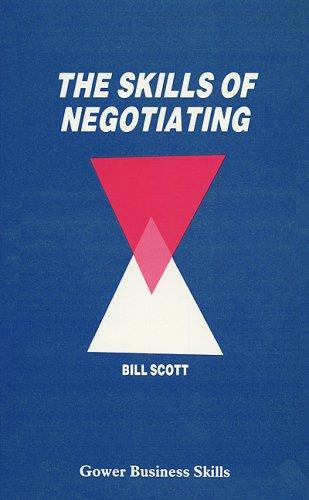 Cover for Skills of Negotiating (Gower Business Skills) (Gower Business Skills) (Gower Business Skills)