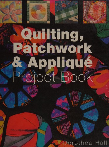 Cover for Quilting, patchwork & applique project book
