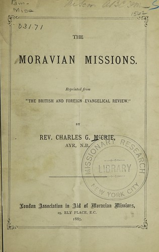 Cover for The Moravian missions ...
