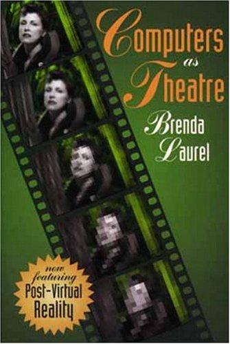 Cover for Computers as theatre
