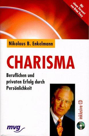 Cover for Charisma. Beruflicher und privater Erfolg durch Persönlichkeit.